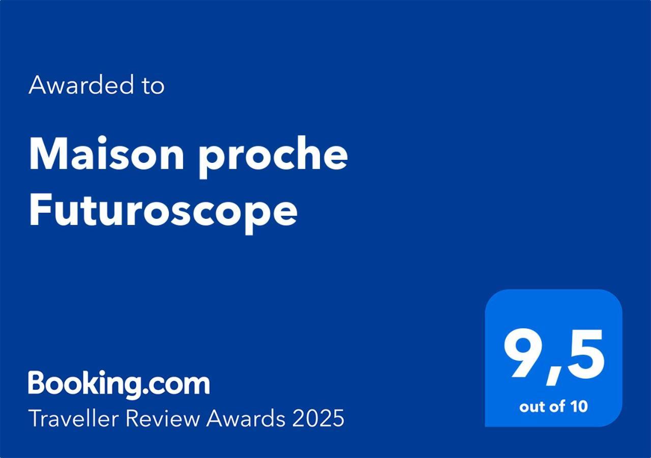 Maison Proche Futuroscope Chasseneuil-du-Poitou Exterior photo