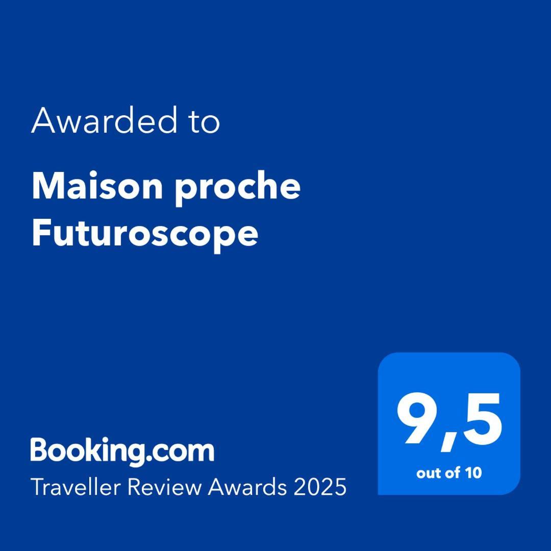 Maison Proche Futuroscope Chasseneuil-du-Poitou Exterior photo